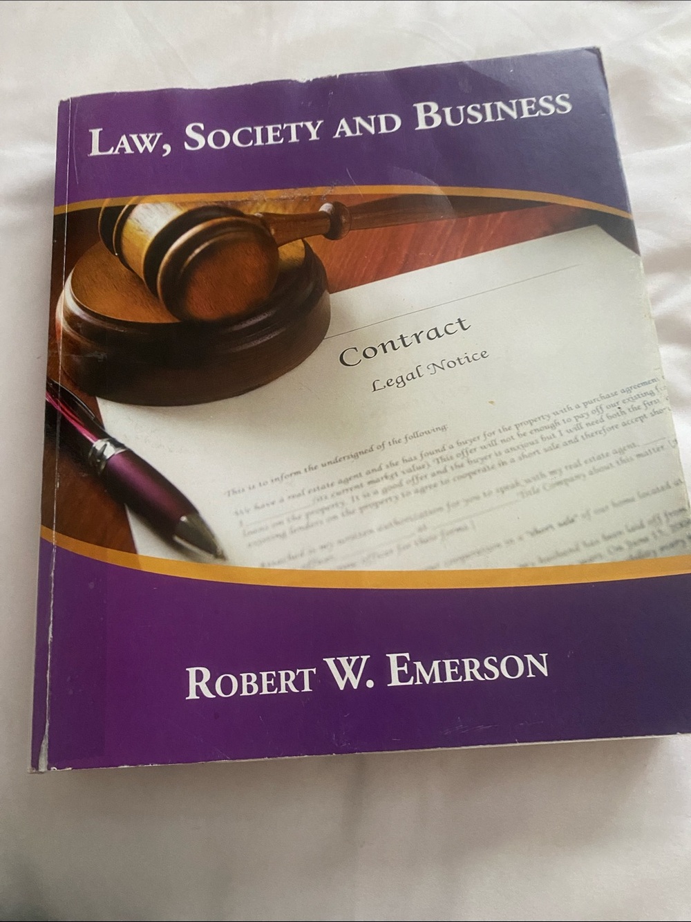 Purple Law, Society and Business Textbook by Robert W. Emerson